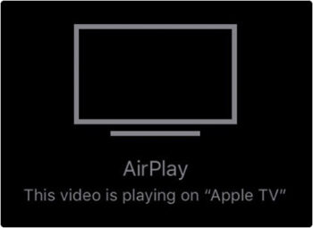 AirPlay to Apple TV.